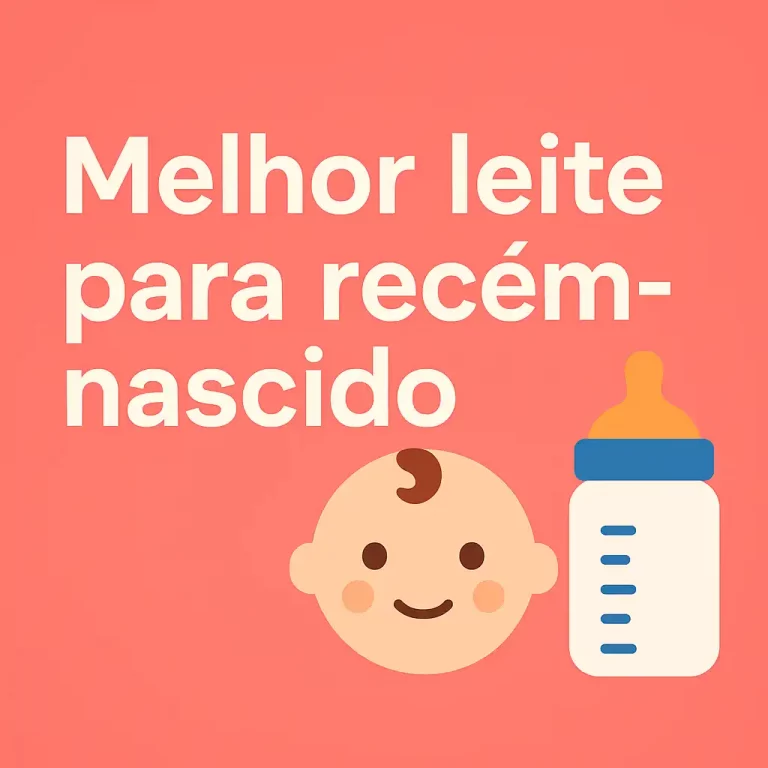 Melhor leite para recém-nascido – título em destaque com mamadeira e rosto de bebê ilustrado